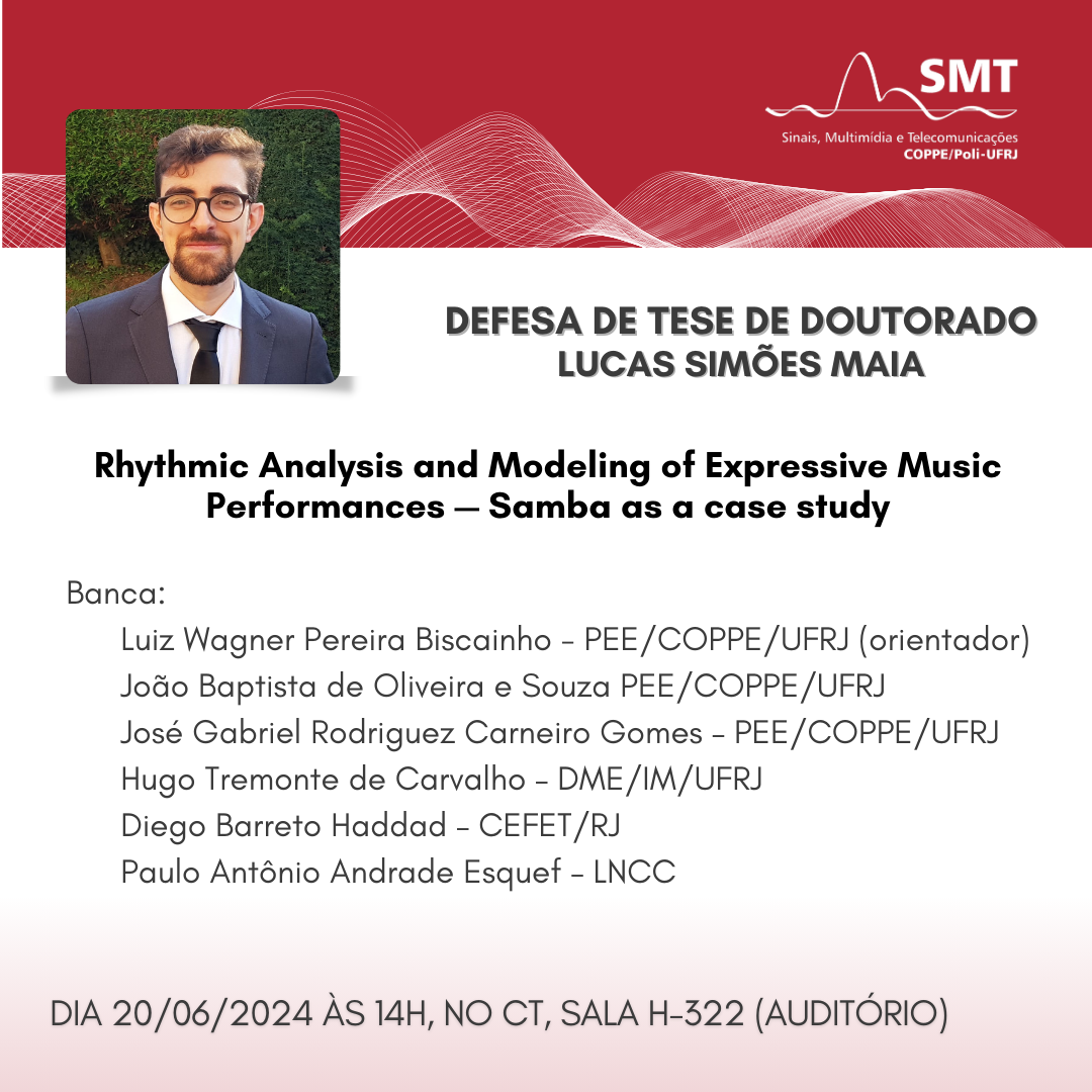 Doctoral Dissertation Defense by Lucas Simões Maia
